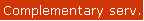 Complementary serv.